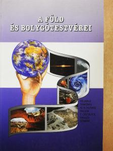 Dr. Borvendég Márta - A Föld és bolygótestvérei [antikvár]