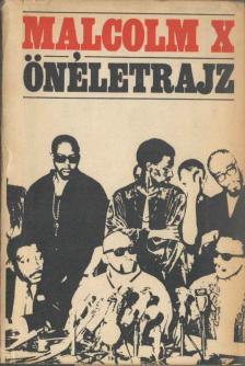 Malcolm X - Önéletrajz [antikvár]