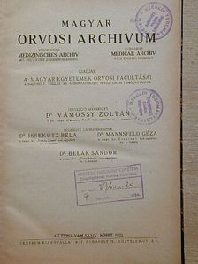Dr. Hasskó Sándor - Magyar Orvosi Archivum 1933. XXXIV. kötet [antikvár]