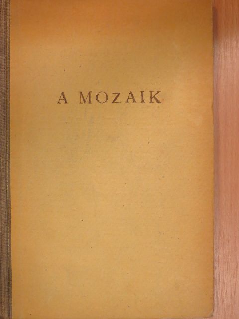 Dercsényi Dezső - A mozaik [antikvár]