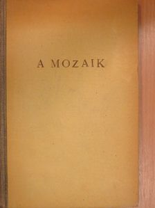 Dercsényi Dezső - A mozaik [antikvár]