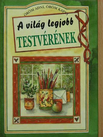 Pam Brown - A világ legjobb testvérének [antikvár]