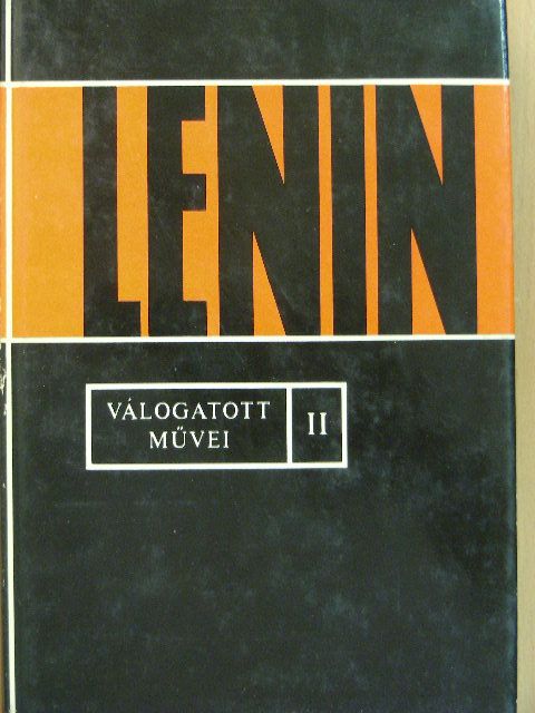 Vlagyimir Iljics Lenin - Lenin válogatott művei II. (töredék) [antikvár]