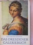 Max Seydewitz - Das Dresdener Galeriebuch [antikvár]