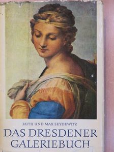 Max Seydewitz - Das Dresdener Galeriebuch [antikvár]