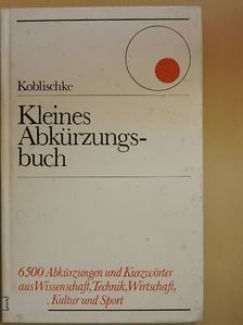 Heinz Koblischke - Kleines Abkürzungsbuch [antikvár]