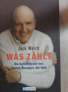 Jack Welch - Was zählt [antikvár]