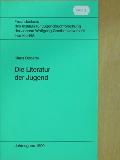 Klaus Doderer - Die Literatur der Jugend [antikvár]
