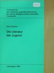 Klaus Doderer - Die Literatur der Jugend [antikvár]