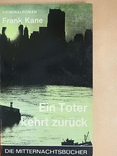 Frank Kane - Ein toter kehrt zurück [antikvár]