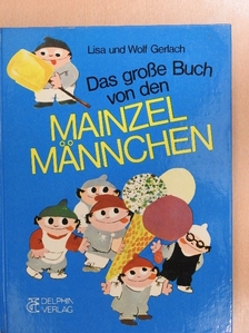 Lisa Gerlach - Das große Buch von den Mainzelmännchen [antikvár]