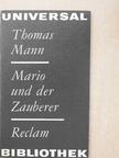 Thomas Mann - Mario und der Zauberer [antikvár]