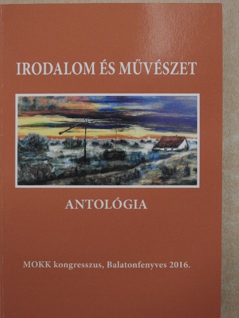 Dr. Bárdosi Attila - Irodalom és művészet  [antikvár]