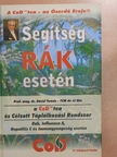 Prof. mag. dr. Dávid Tamás - Segítség rák esetén [antikvár]
