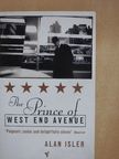 Alan Isler - The Prince of West End Avenue [antikvár]