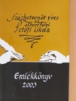 Százhetvenöt éves az albertfalvi Petőfi iskola - Emlékkönyv 2003. [antikvár]