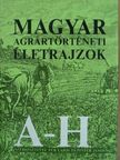 Balázs György - Magyar agrártörténeti életrajzok I. (töredék) [antikvár]