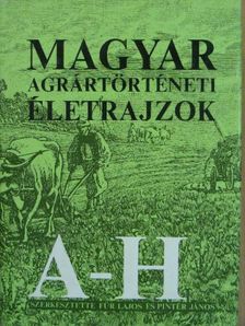 Balázs György - Magyar agrártörténeti életrajzok I. (töredék) [antikvár]