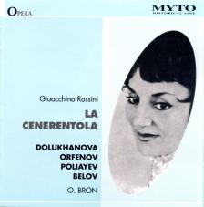ROSSINI - LA CENERENTOLA 2CD DOLUKHANOVA, ORFENOV, POLIAYEV, BROD