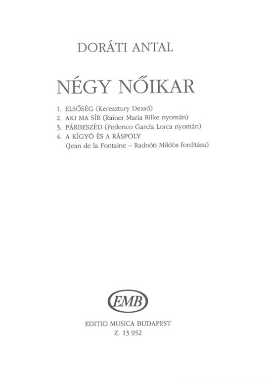 DORÁTI ANTAL - NÉGY NŐIKAR - (RADNÓTI MIKLÓS FORDÍTÁSA)