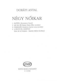 DORÁTI ANTAL - NÉGY NŐIKAR - (RADNÓTI MIKLÓS FORDÍTÁSA)