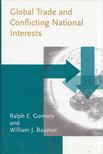 Ralph E. Gomory, William J. Baumol - Global Trade and Conflicting National Interests [antikvár]