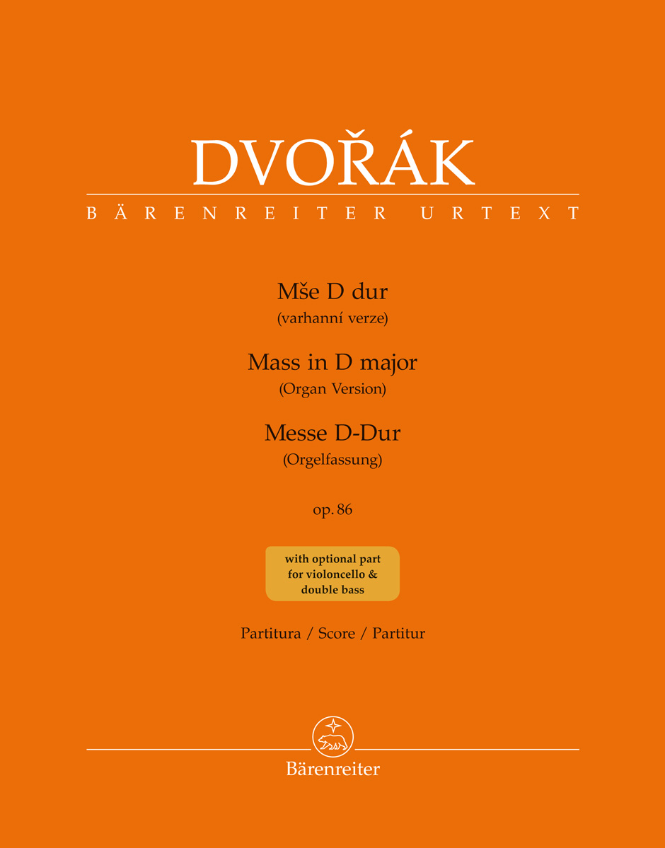DVORAK - MASS IN D MAJOR (ORGAN VERSION) OP.86 PARTITUR WITH OPTIONAL PARTFOR VIOLONCELLO & DOUBLE BASS