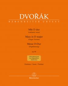 DVORAK - MASS IN D MAJOR (ORGAN VERSION) OP.86 PARTITUR WITH OPTIONAL PARTFOR VIOLONCELLO & DOUBLE BASS
