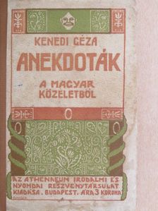 Kenedi Géza - Anekdoták a magyar közéletből [antikvár]