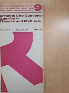 Ernesto Che Guevara - Guerilla - Theorie und Methode [antikvár]