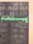Sebők Zsolt - Profitdzsungel (dedikált példány) [antikvár]