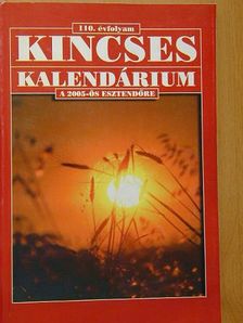 Kincses Kalendárium 2005 [antikvár]