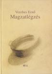 Verebes Ernő - Magzatlégzés [antikvár]