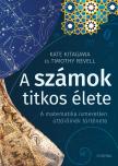 Kitagawa Kate - A számok titkos élete - A matematika ismeretlen úttörőinek története [eKönyv: epub, mobi]
