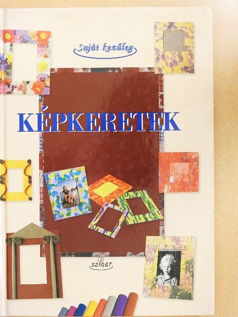 Képkeretek [antikvár]