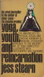 Jess Stearn - Yoga, Youth, and Reincarnation [antikvár]
