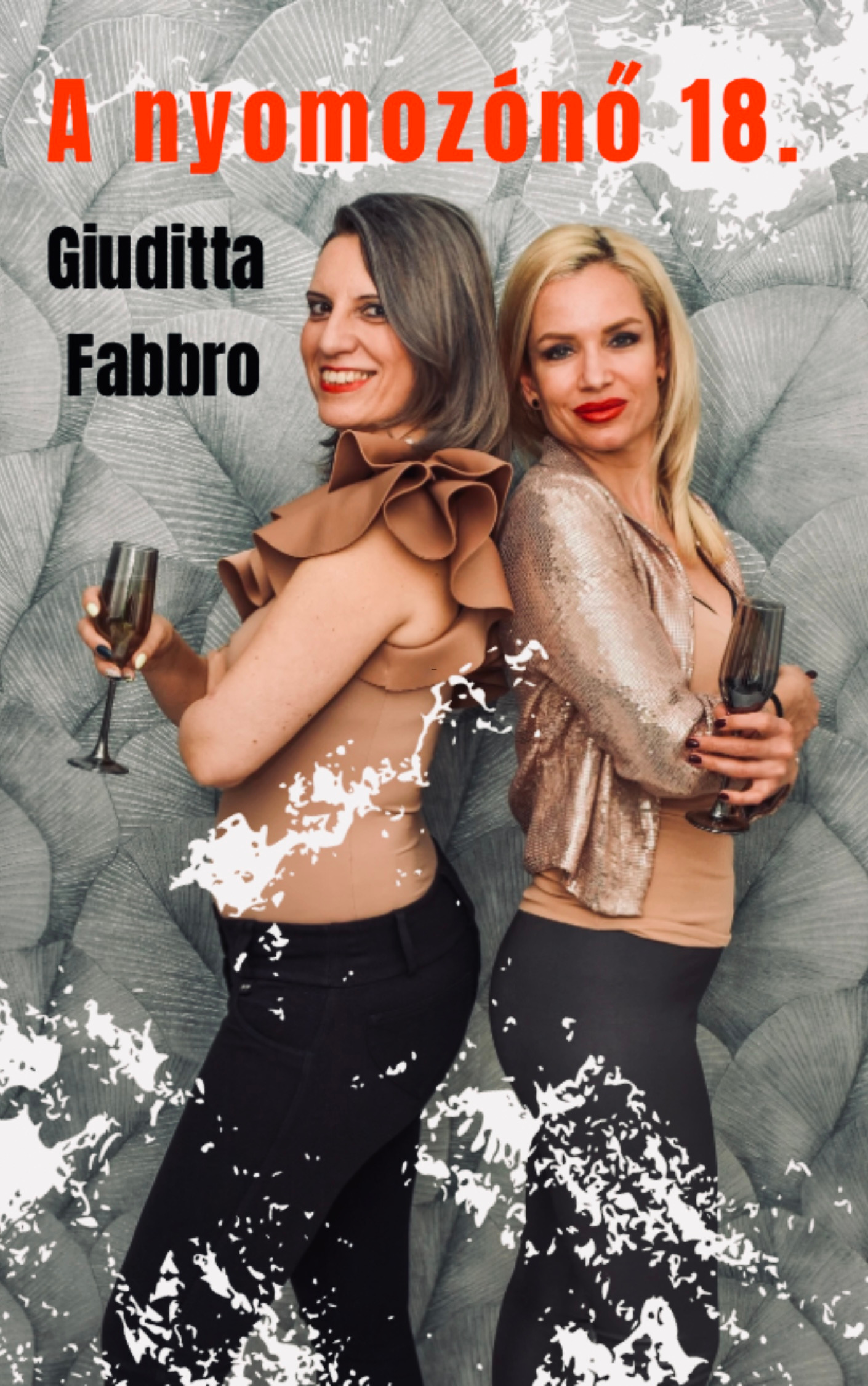 Giuditta Fabbro - A család védelme - A nyomozónő 18. [eKönyv: epub, mobi]