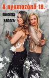 Giuditta Fabbro - A család védelme - A nyomozónő 18. [eKönyv: epub, mobi]