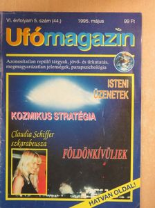 Dr. Szilágyi Mária - Ufómagazin 1995. május [antikvár]