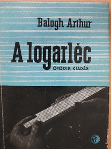 Dr. Balogh Arthur - A logarléc [antikvár]