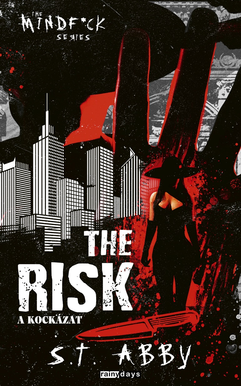 S.T.Abby - The Risk - A kockázat [eKönyv: epub, mobi]