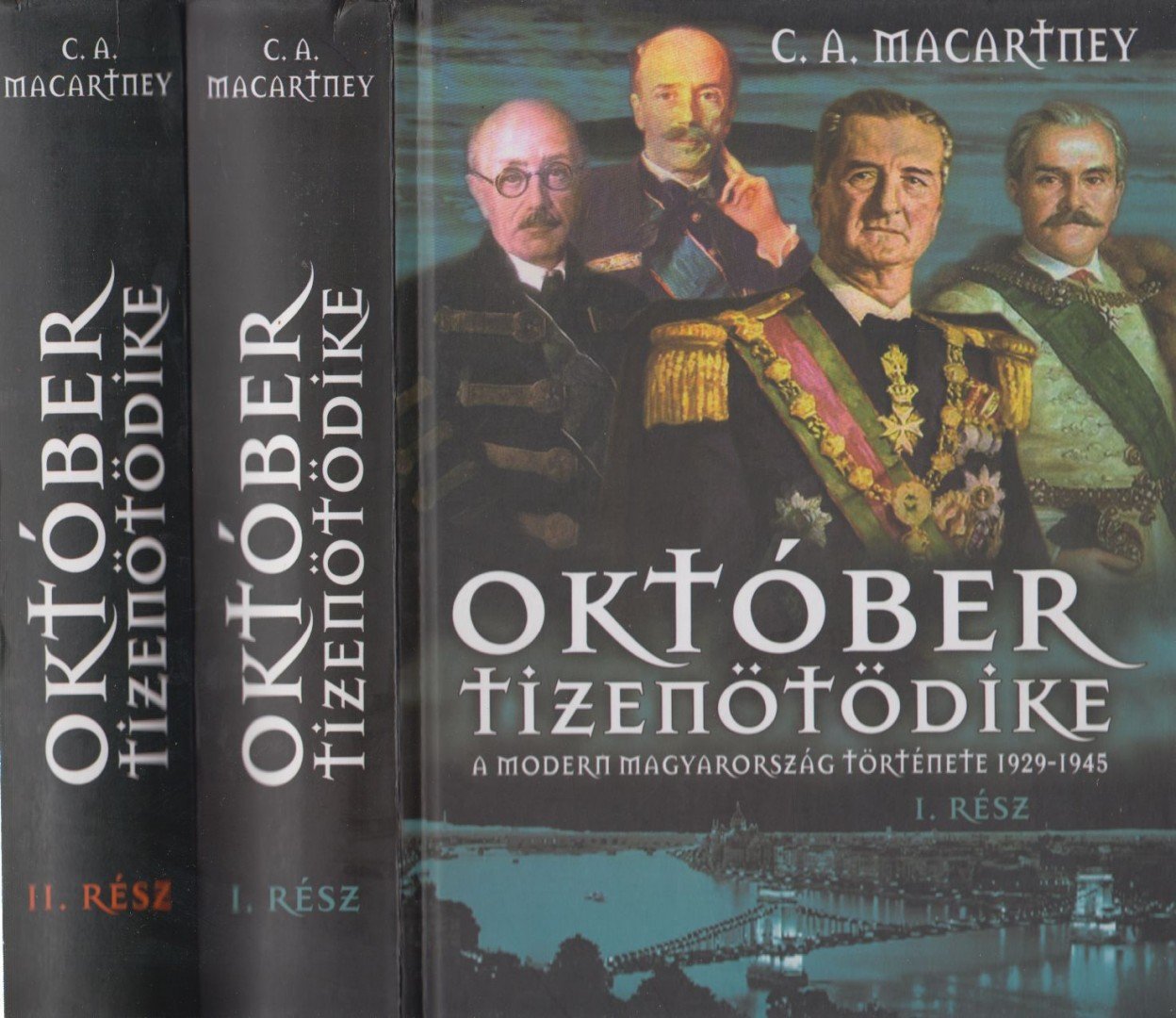 Macartney, C.A. - Október tizenötödike I-II. rész [antikvár]