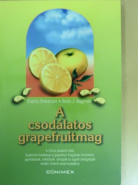 Bodo J. Baginski - A csodálatos grapefruitmag [antikvár]