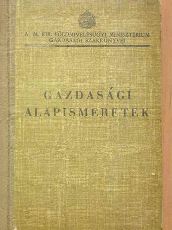 Gazdasági alapismeretek [antikvár]