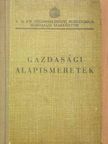 Gazdasági alapismeretek [antikvár]