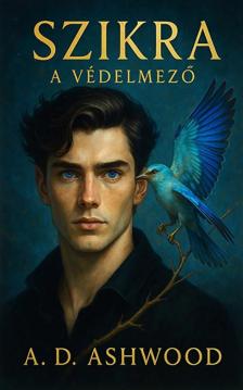 A. D. Ashwood - Szikra