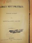 Hentaller Lajos - Görgey mint politikus [antikvár]