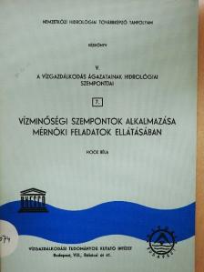 Hock Béla - A vízgazdálkodás ágazatainak hidrológiai szempontjai V/7. [antikvár]