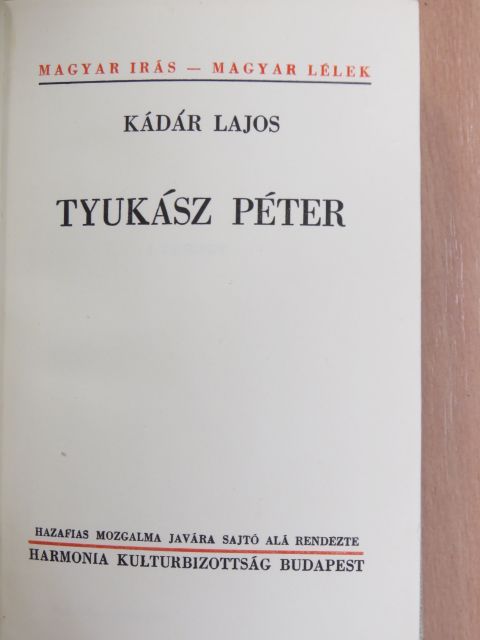 Kádár Lajos - Tyukász Péter [antikvár]