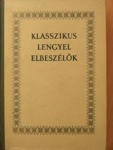 Boleslaw Prus - Klasszikus lengyel elbeszélők [antikvár]